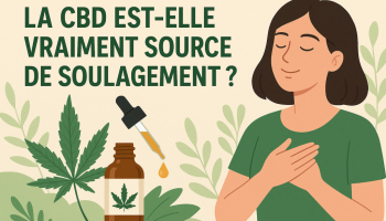 La CBD est-elle vraiment source de soulagement ?